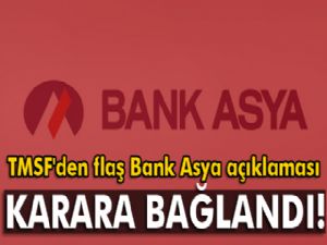 TMSF'den 'Bank Asya' açıklaması