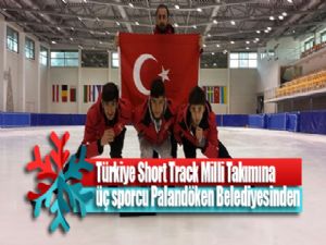 Türkiye Short Track Milli Takımına üç sporcu Palandöken Belediyesinden