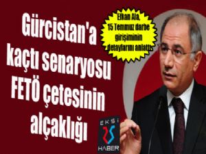 Efkan Ala: "Gürcistan'a kaçtı senaryosu FETÖ çetesinin alçaklığı"