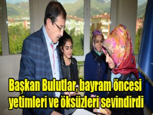 Başkan Bulutlar, bayram öncesi yetimleri ve öksüzleri sevindirdi
