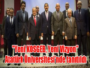 "Yeni KOSGEB, Yeni Vizyon" temalı program Atatürk Üniversitesi'nde tanıtıldı