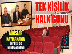 Tek kişiyle halk günü toplantısı