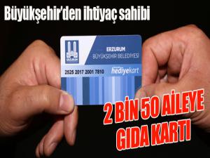 Büyükşehirden ihtiyaç sahibi 2 bin 50 aileye gıda kartı