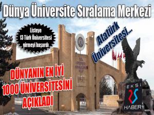 Dünyanın en iyi 1000 üniversitesi arasında 13 Türk üniversitesi