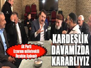 Aydemir: Kardeşlik davamızda kararlıyız