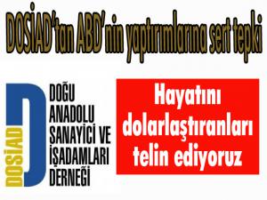 DOSİAD: Cumhurbaşkanımızın ufkundayız