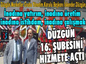 Düzgün Marketin 16. Şubesi hizmete açıldı...