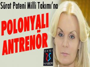 Sürat Pateni Milli Takımına Polonyalı antrenör