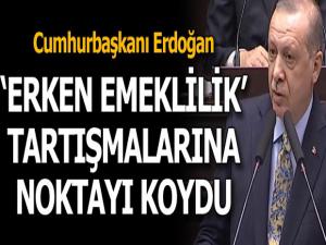 Cumhurbaşkanı Erdoğan: 'Hiçbir ülkede 38 yaşında emekli olmak yok'