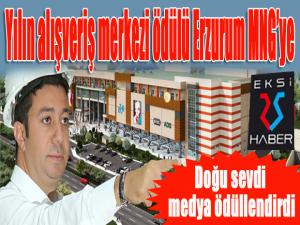 Yılın alışveriş merkezi ödülü, Erzurum MNGye