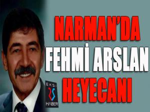 Narmanda Fehmi Arslan heyecanı