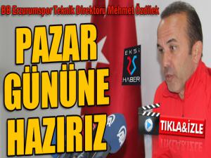Mehmet Özdilek: Galibiyete daha fazla ihtiyacı olan taraf biziz 