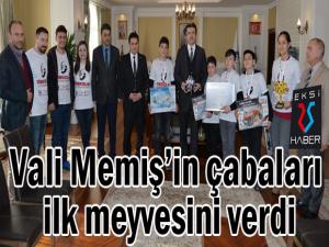 Vali Memişin çabaları ilk meyvesini verdi