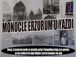 Monocle Erzurumu yazdı