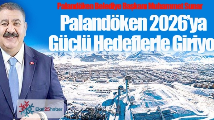 Başkan Sunar: Palandöken 2026’ya Güçlü Hedeflerle Giriyor