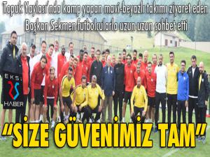 Başkan Sekmen, Topuk Yaylasında kampı ziyaret etti