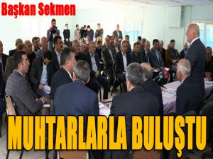 Başkan Sekmen Tortum ve Uzunderede muhtarlarla buluştu