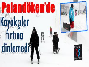 Palandökende fırtına altında kayak keyfi