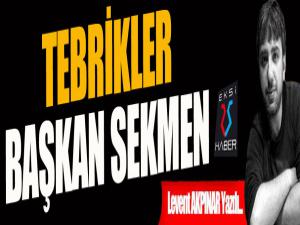 Tebrikler Başkan Sekmen!