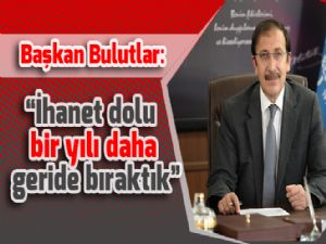 Başkan Bulutlar:
