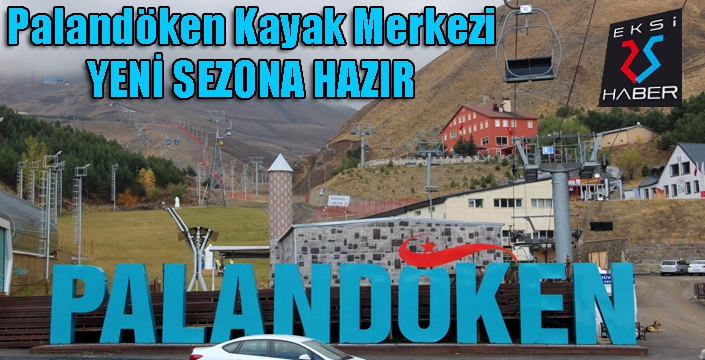 Palandöken Kayak Merkezi yeni sezonu dört gözle bekliyor