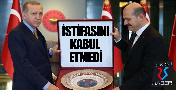 İletişim Başkanlığı: 'İçişleri Bakanı Soylu'nun istifası kabul edilmedi'