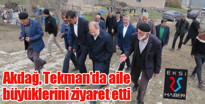 Akdağ, Tekman’da aile büyüklerini ziyaret etti