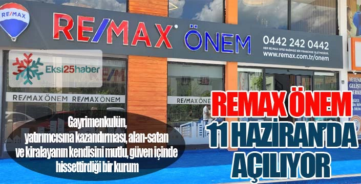 REMAX ÖNEM açılış için gün sayıyor